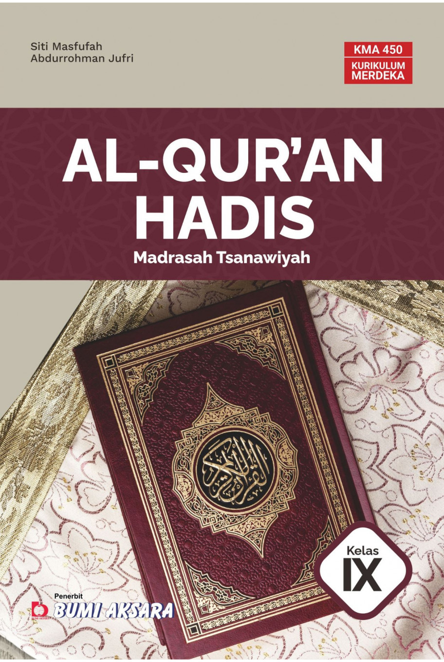 Al-Qur’an Hadis Madrasah Tsanawiyah Kelas IX